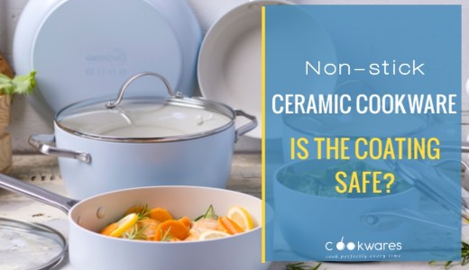 Is Nonstick Ceramic Cookware Safe? What Are the Dangers?