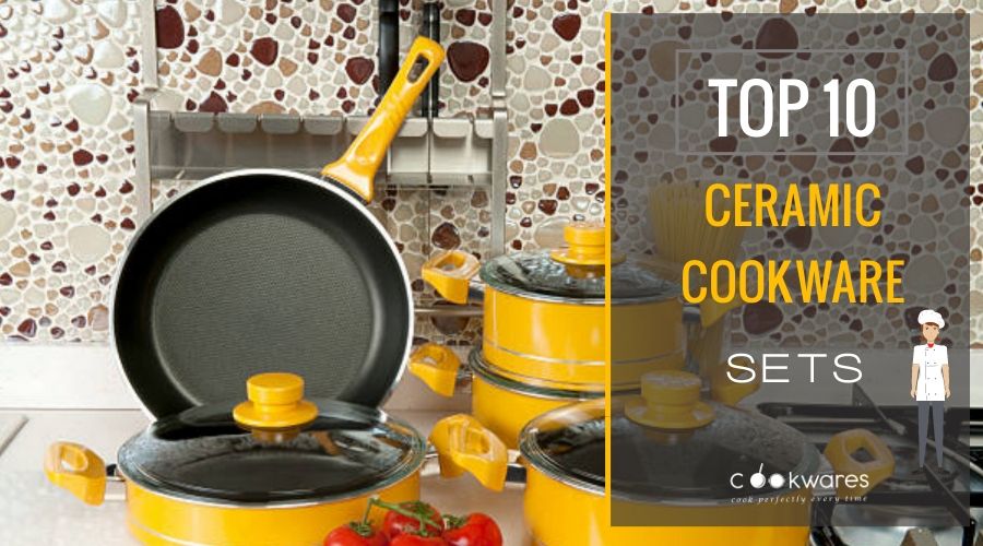 https://www.cookwares.co/wp-content/webpc-passthru.php?src=https://www.cookwares.co/wp-content/uploads/2020/11/best-ceramic-cookware.jpg&nocache=1