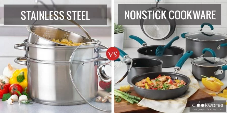 Stainless Steel vs Nonstick Cookware Comparison